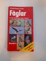 F&aring;glar : best&auml;mningsbok f&ouml;r 330 arter