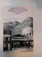 Arbetets &auml;ra, arbetets villkor : prosastycken