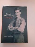 Raoul Wallenberg : en biografi
