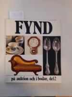 Fynd p&aring; auktion och bodar, del 2