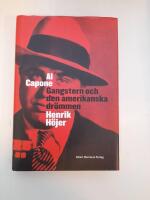 Al Capone : gangstern och den amerikanska dr&ouml;mmen
