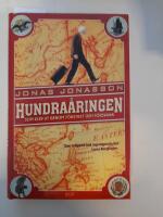 Hundra&aring;ringen som klev ut genom f&ouml;nstret och f&ouml;rsvann