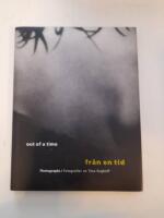 Fr&aring;n en tid / Out of a time