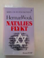 Krig och h&aring;gkomst : Natalies flykt