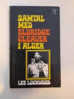 Samtal med Eldridge Cleaver i Alger