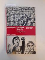 I morgon Spanien : samtal med Santiago Carrillo