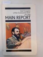 2nd congress of the Communist Party of cuba. Main Report