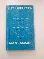 Det upplysta m&aring;nlammet. Tjugofyra Galgens&aring;nger j&auml;mte den allm&auml;nfattliga tydningen av dem genom Jeremias Mueller, Dr. phil., Privatl&auml;rd.