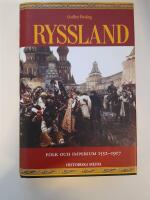 Ryssland : folk och imperium 1552-1917