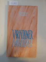 Variationer. Dikter ur tidningar och tidskrifter. Urval, inledning och kommentarer av Anders Mortensen.