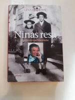 Ninas resa : en &ouml;verlevnadsber&auml;ttelse