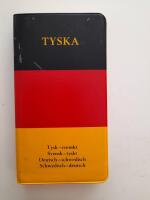 Tyska : tysk-svenskt, svensk-tyskt : deutsch-schwedish, schwedish-deutsch : tyskt fickle