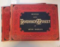 Minnen fr&aring;n Nordiska Museet. F&ouml;rsta och andra bandet