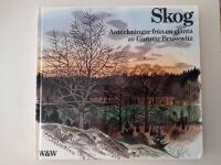 Skog : anteckningar fr&aring;n en gl&auml;nta