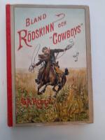 Bland r&ouml;dskinn och cowboys Ber&auml;ttelse fr&aring;n den amerikanska v&auml;stern