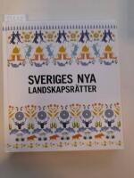 Sveriges nya landskapsr&auml;tter