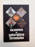 V&auml;lkommen till natursk&ouml;na Tornedalen