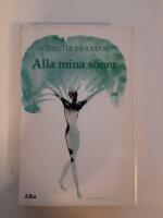 Alla mina s&ouml;ner : en bok