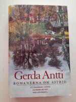 Romanerna om Astrid (Ett &ouml;gonblick i s&auml;nder, Jag reder mig nog, Bara lite roligt...)