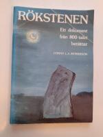 R&ouml;kstenen : ett dokument fr&aring;n 800-talet ber&auml;ttar