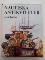 Nautiska antikviteter : kulturhistorisk handbok f&ouml;r samlare