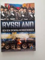 Ryssland och den svenska nedrustningen