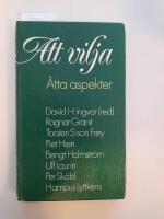 Att vilja : &aring;tta aspekter