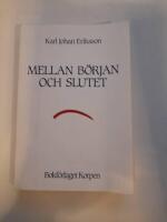 Mellan b&ouml;rjan och slutet