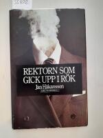 Rektorn som gick upp i r&ouml;k : en kriminell komedi