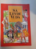 S&aring; levde vi d&aring;