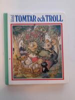 Bland tomtar och troll. Sjuttiosjunde &aring;rg&aring;ngen