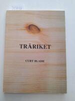 Tr&auml;riket. S&aring;gverksepoken i Sundsvallsdistriktet.