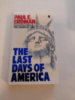 The last days of America