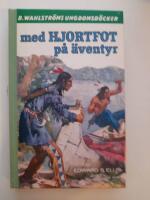 Med Hjortfot p&aring; &auml;ventyr
