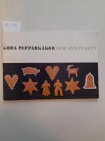 Goda pepparkakor och annat gott