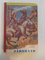 J&auml;rnhand. Indianber&auml;ttelse f&ouml;r ungdom