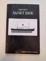 Sankt Erik : isbrytare, museifartyg