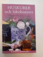 Huskurer och l&auml;kekonster : kloka r&aring;d fr&aring;n nu och d&aring;