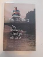 Det f&ouml;rflutnas st&auml;ndiga n&auml;rvaro