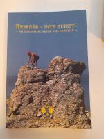 Resen&auml;r - inte turist! om ungdomar, resor och dr&ouml;mmar