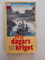 Tredagarskriget : ungdomsroman