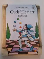 Guds lille narr : [en legend]