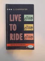 Live to ride : knuttar och ryggm&auml;rken