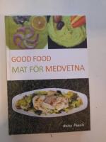 Good food mat f&ouml;r medvetna