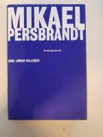 Mikael Persbrandt : så som jag minns det