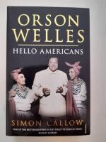 Orson Welles : Hello Americans