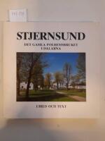 Stjernsund : det gamla Polhemsbruket i Dalarna i bild och text