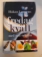 Fredagkv&auml;ll med mat och vin
