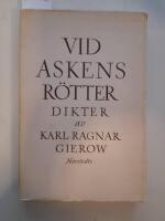 Vid askens r&ouml;tter. Dikter