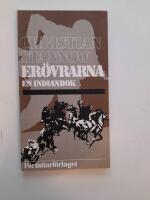 Er&ouml;vrarna En indianbok